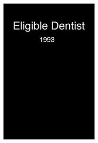 Watch Eligible Dentist