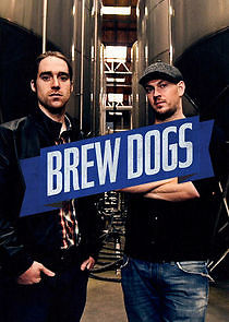 Watch Brew Dogs