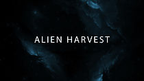 Watch Alien Harvest