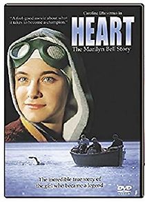 Watch Heart: The Marilyn Bell Story