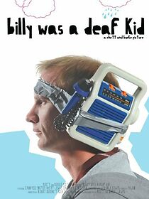 Watch Billy Was a Deaf Kid