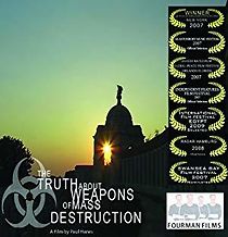 Watch The Truth About Weapons of Mass Destruction
