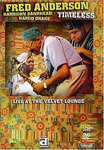 Watch Timeless: Live at the Velvet Lounge