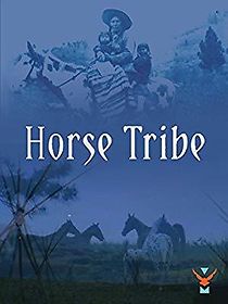 Watch Horse Tribe
