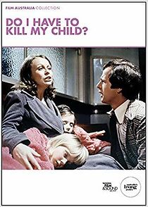 Watch Do I Have to Kill My Child?
