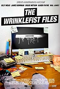 Watch The Wrinklefist Files