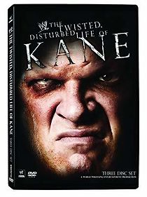 Watch WWE: The Twisted, Disturbed Life of Kane