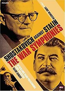 Watch The War Symphonies: Shostakovich Against Stalin