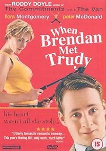 Watch When Brendan Met Trudy