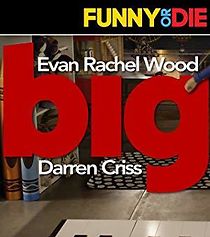 Watch Big with Evan Rachel Wood and Darren Criss