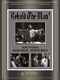 Watch Behold the Man