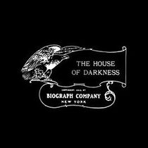 Watch The House of Darkness (Short 1913)
