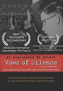 Watch Vows of Silence: El Legionario de Cristo