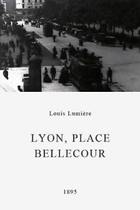 Watch Lyon, place Bellecour (Short 1895)