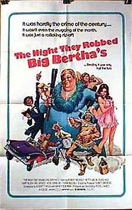 Watch The Night They Robbed Big Bertha's