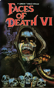 Watch Faces of Death VI