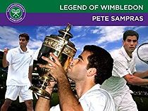 Watch Legends of Wimbledon: Pete Sampras