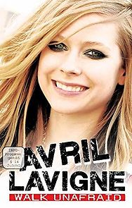 Watch Avril Lavigne: Walk Unafraid