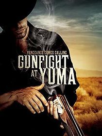 Watch Gunfight at Yuma