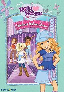 Watch Holly Hobbie and Friends: Fabulous Fashion Show