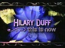 Watch Hilary Duff: This Is Now!