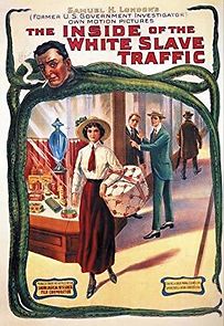Watch The Inside of the White Slave Traffic