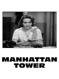 Watch Manhattan Tower