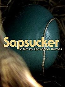 Watch Sapsucker