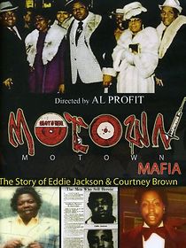 Watch Motown Mafia: The Story of Eddie Jackson and Courtney Brown