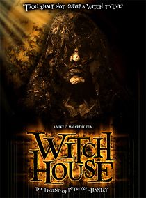 Watch Witch House: The Legend of Petronel Haxley