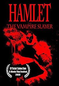 Watch Hamlet the Vampire Slayer
