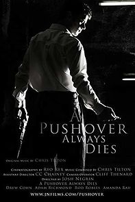 Watch A Pushover Always Dies
