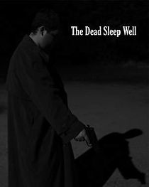 Watch The Dead Sleep Well
