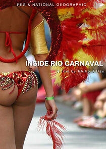 Watch Inside: Rio Carnaval