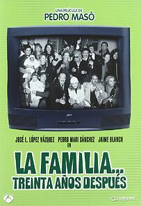 Watch La familia... 30 años después