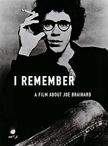 Watch I Remember: A Film About Joe Brainard