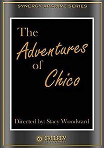 Watch Adventures of Chico