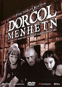 Watch Dorcol-Manhattan