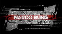 Watch Narco Bling