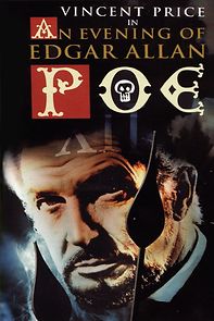 Watch An Evening of Edgar Allan Poe