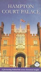 Watch Hampton Court Palace