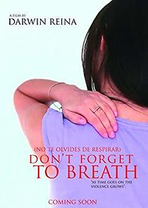 Watch Don't Forget to Breath
