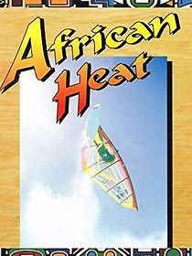 Watch African Heat