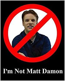 Watch I'm Not Matt Damon