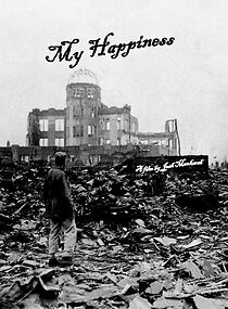 Watch My Happiness (Short 2008)
