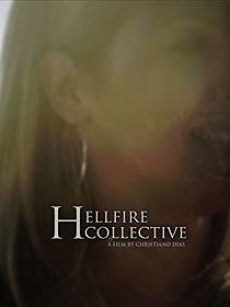 Watch Hellfire Collective