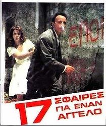 Watch 17 Bullets for an Angel
