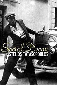 Watch Social Decay