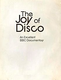 Watch The Joy of Disco