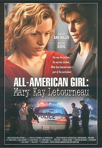 Watch Mary Kay Letourneau: All American Girl